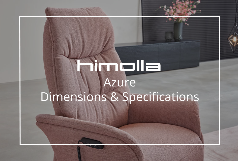 Explore the full dimensions, specifications and available comfort options for the Himolla Azure collection. Discover detailed measurements, features and customisation choices to help you find the perfect fit for your home.
