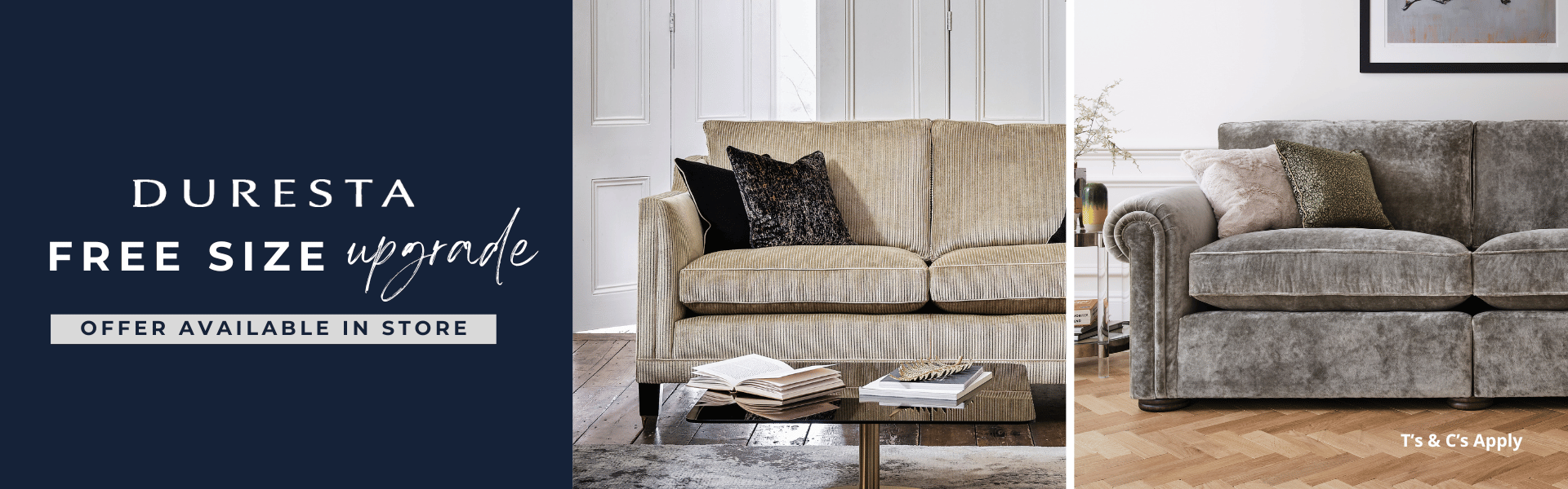 Duresta Free Size Upgrade Collingwood and Waldorf Promotion