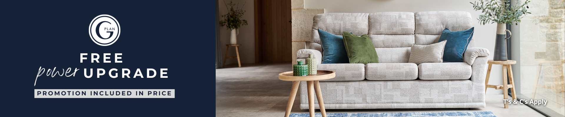 G Plan Free Power Upgrade Malvern Collections Banner